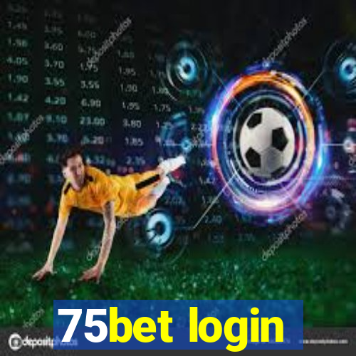 75bet login